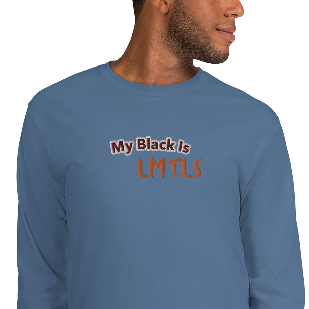 MY BLACK IS LMTLS Shirt