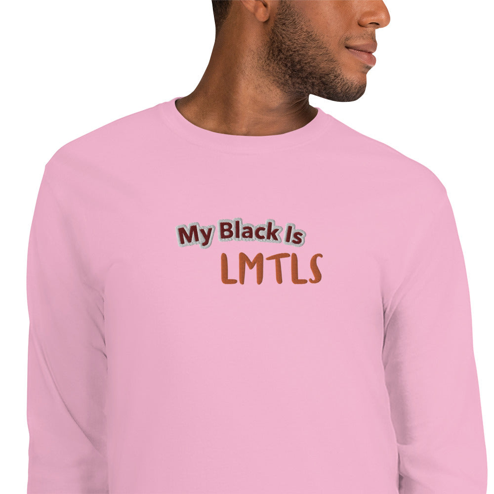 MY BLACK IS LMTLS Shirt