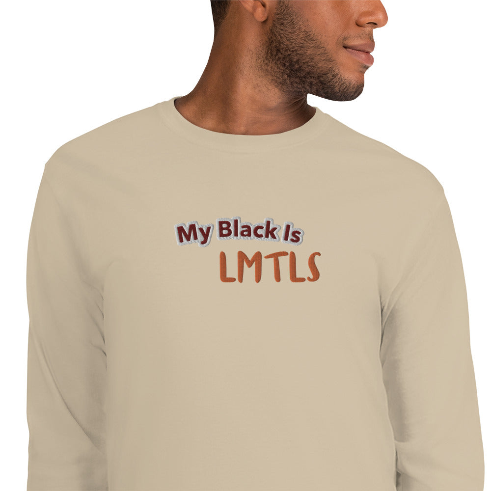 MY BLACK IS LMTLS Shirt