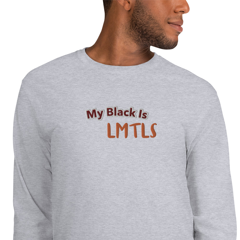 MY BLACK IS LMTLS Shirt